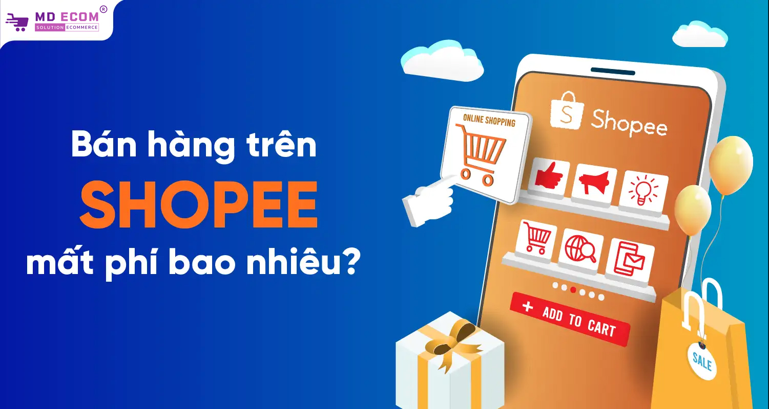 Các loại phí bán hàng trên Shopee và cách cắt giảm